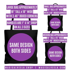 May include: Black tote bags in three sizes: large (18" tall x 18" wide), medium (16" tall x 15" wide), and small (13" tall x 12" wide). All bags have 3.46" boxed corners and a 1" x 14" drop handle. Each bag features a large purple circle with the text "SAME DESIGN BOTH SIDES".