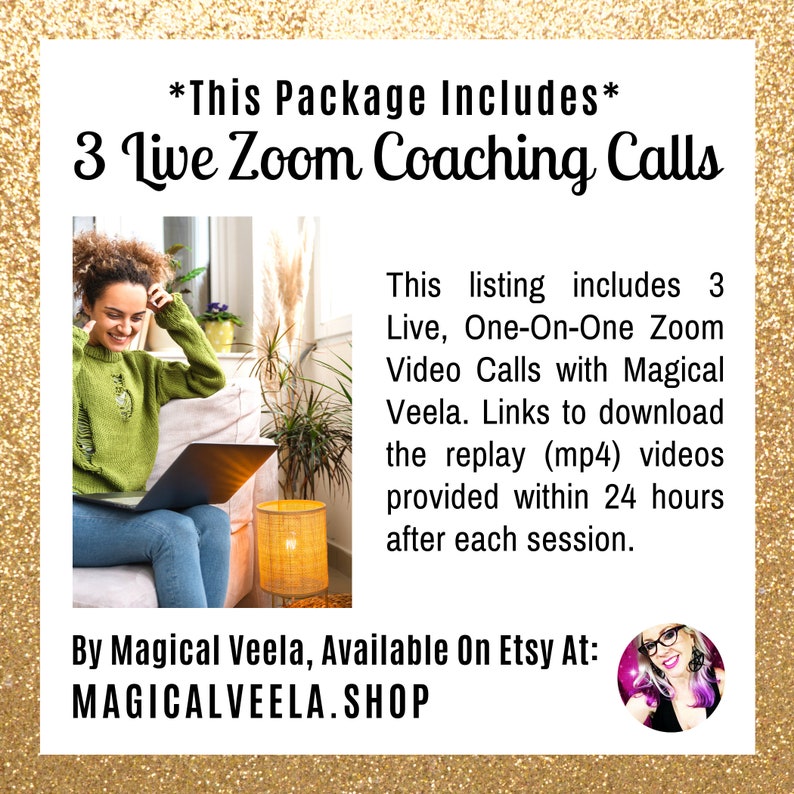 Magical Biz Coaching live on Zoom with Manifestation Coach, Reiki Energy Healer, and Psychic Mystic, Magical Veela. This listing is for a 3-Session Package. Book your Zoom video coaching on Etsy at: magicalveela.shop