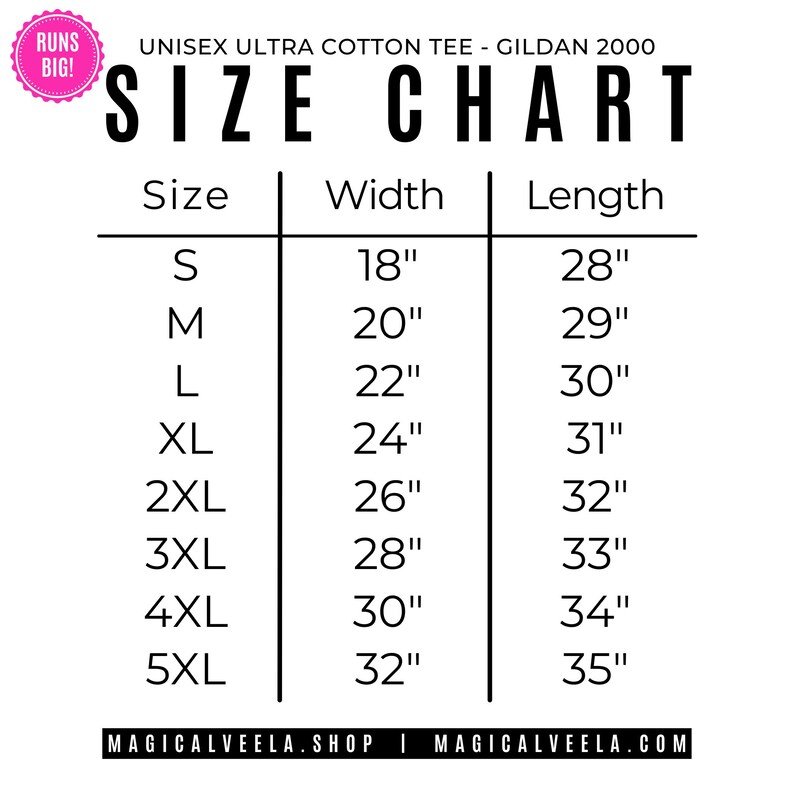 May include: Size chart for a unisex Gildan 2000 ultra cotton tee. The chart shows the width and length in inches for sizes S through 5XL.