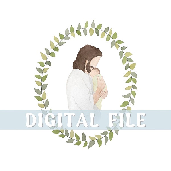 DIGITAL FILE Christ with Gender Neutral Baby Watercolor