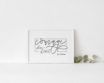 Printable Quote | Courage, Dear Heart | CS Lewis | Inspirational Print | Printable Wall Art | Instant Download