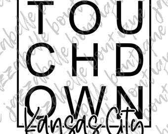 Touchdown Kansas City Chiefs Digital File