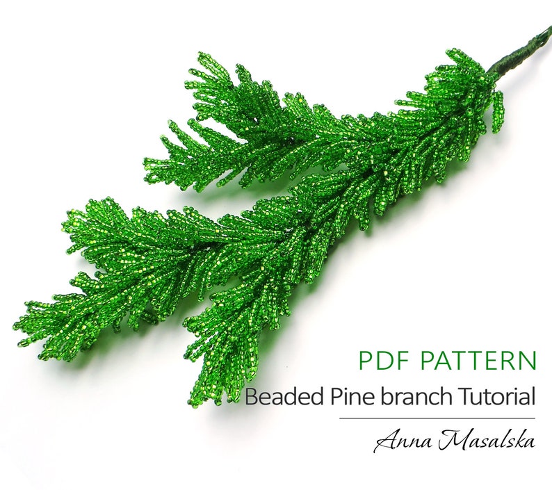 PDF Pattern Beaded Pine branch, Seed beaded tutorial, Christmas Decor image 1