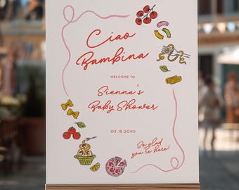 Cartello di benvenuto per baby shower "Ciao", Cartello per baby shower a tema italiano e stravagante, Cartello per baby shower a tema cibo italiano "Ciao Bambina", Canva #AM2601