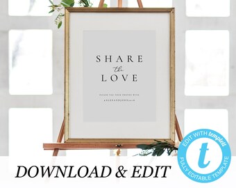 Share the Love Wedding Sign Template Wedding Hashtag Sign Modern Calligraphy Editable Wedding Sign Oh Snap Instant download Templett 10