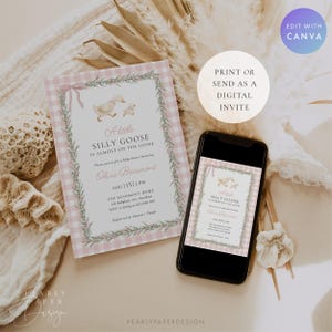 May include: A baby shower invitation with a pink gingham border and a watercolor illustration of a goose and gosling. The invitation reads "A little SILLY GOOSE is almost on the loose." A smartphone displays the same design.