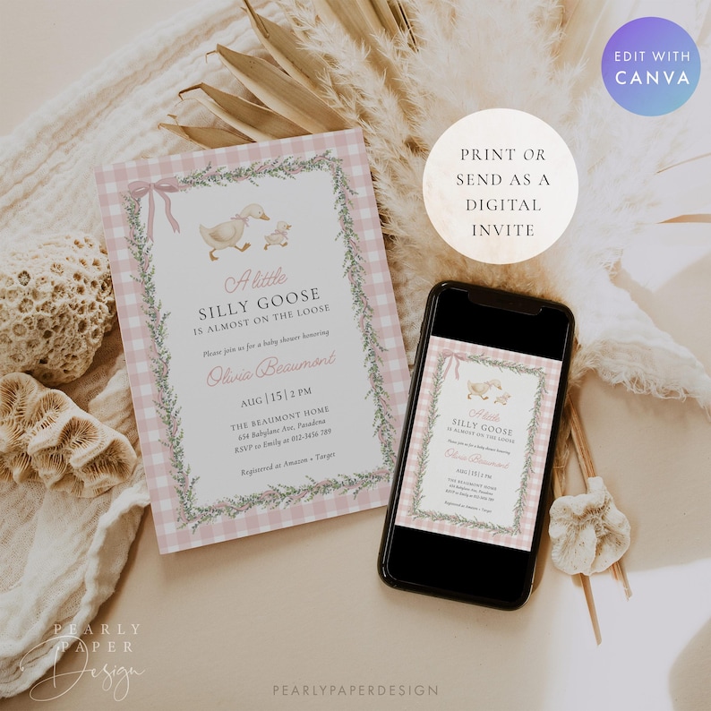 May include: A baby shower invitation with a pink gingham border and a watercolor illustration of a goose and gosling. The invitation reads "A little SILLY GOOSE is almost on the loose." A smartphone displays the same design.