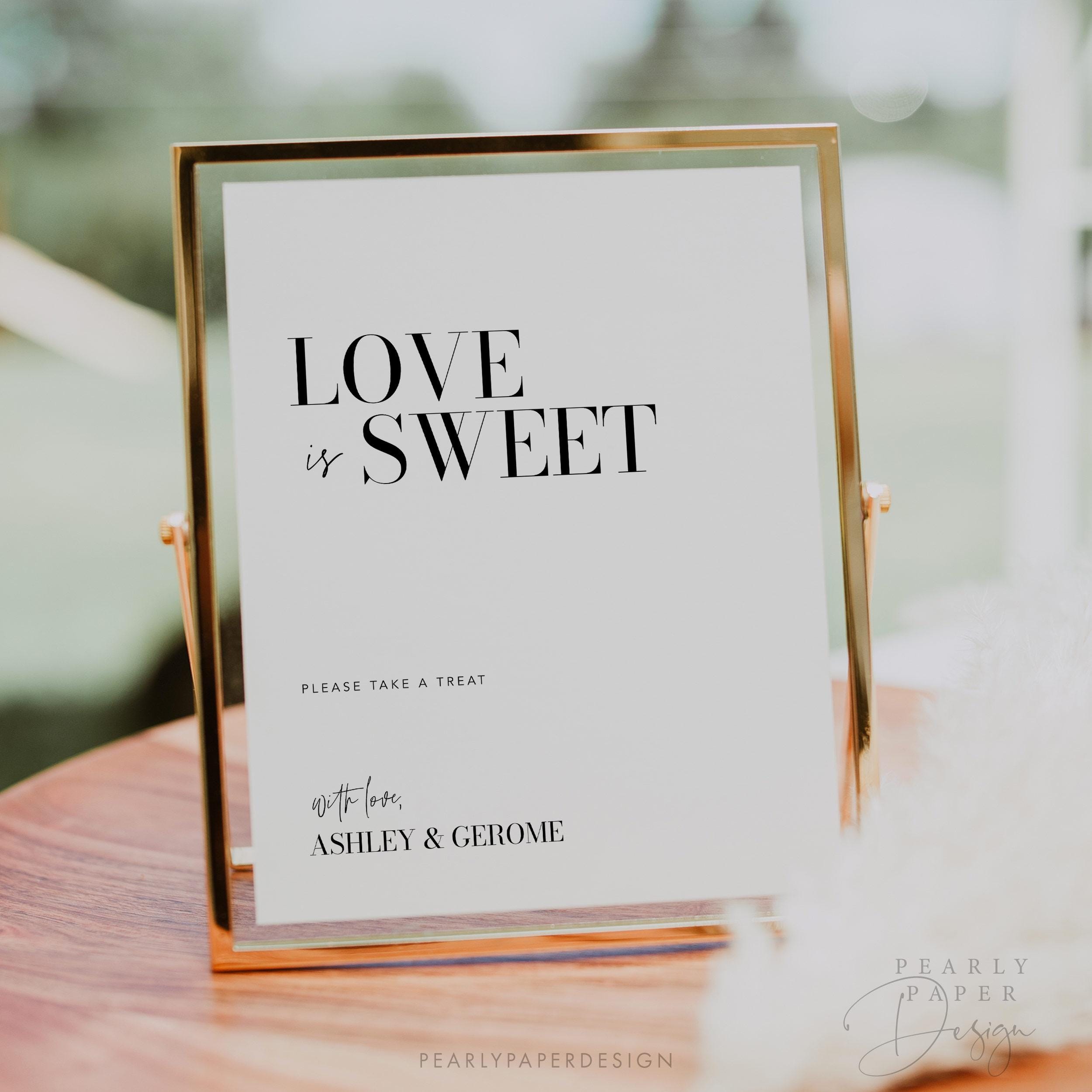 Very Sweet Sign Love is Sweet Sign Template, Dessert Table Sign, Minimalist Wedding ...