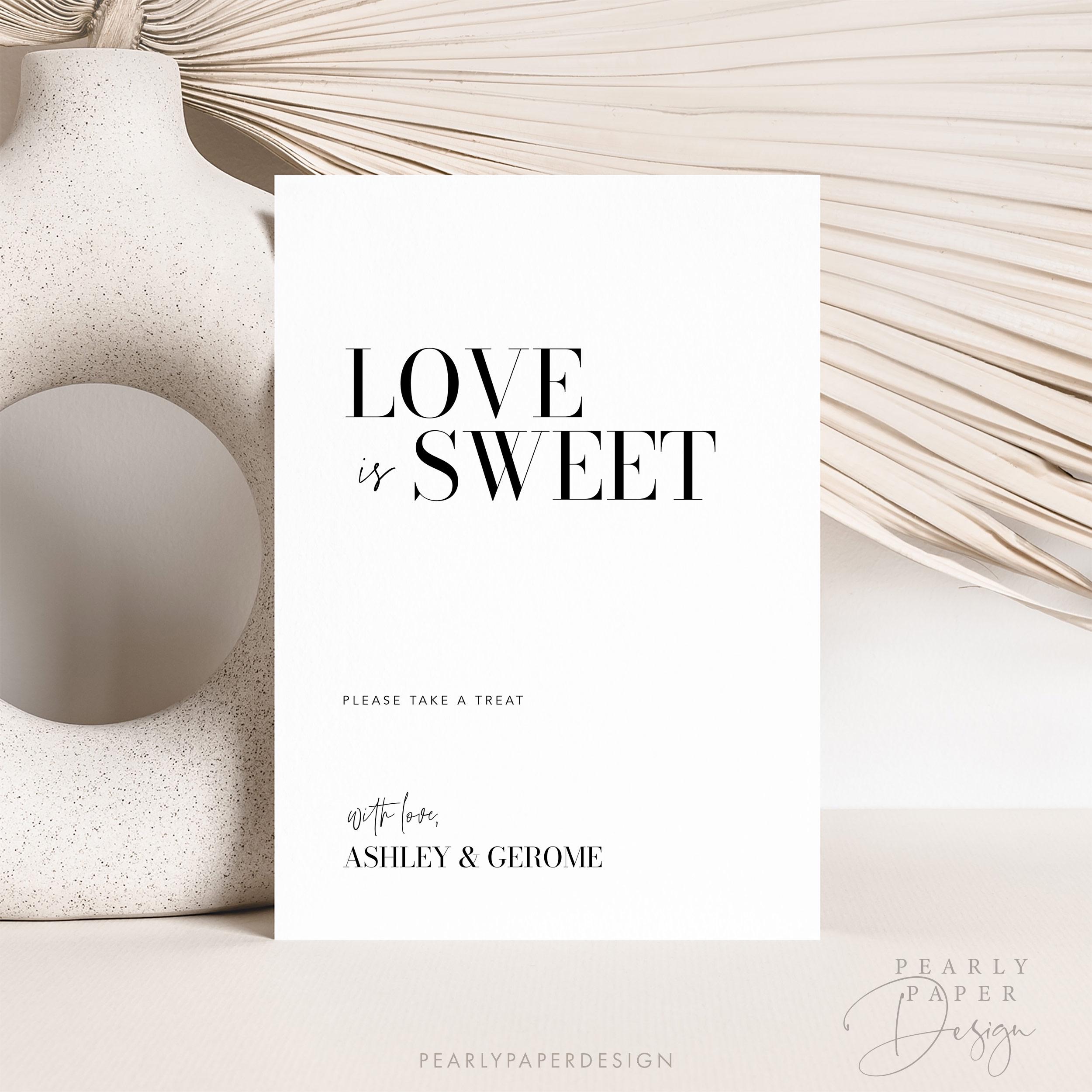 Very Sweet Sign Love is Sweet Sign Template, Dessert Table Sign, Minimalist Wedding ...