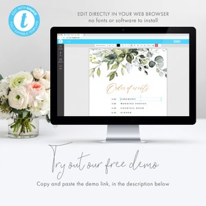 May include: A computer screen displaying a wedding order of events template with a green and white floral design. The text on the screen reads "Order of Events" with a list of events and times. The text "Edit Directly in Your Web Browser" is displayed at the top of the screen. The text "Try out our free demo" is displayed below the screen.