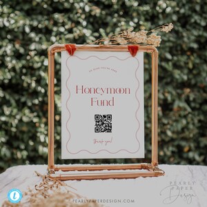 Honeymoon Fund Sign Template, Trendy Wedding Honeymoon QR Code Sign, Venmo QR Code Wedding Sign, Honeymoon Cash Gift Sign, Templett #057