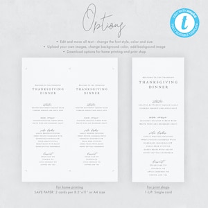 May include: Two printable Thanksgiving dinner menu templates. The left template is for home printing and the right template is for print shops. Both templates feature a simple, elegant design with a light gray background and black text. The text includes the title "Thanksgiving Dinner", the menu items, and the words "Welcome to the Thompson".
