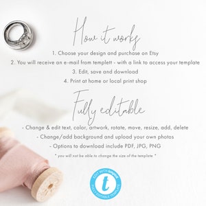May include: A white background with text that reads "How it works" and "Fully editable". The text describes the steps to purchase, edit, and print a template. A wedding ring and a spool of pink ribbon are also visible.