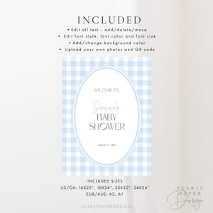 May include: A baby shower sign with a light blue gingham background. The sign includes the text "Welcome to Sienna's Baby Shower" in elegant script. The sign also lists included sizes in inches.