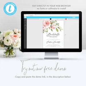 May include: A computer monitor displays a wedding invitation template with floral accents and the text "Bachelorette Weekend." The screen also shows the text "Edit directly in your web browser no fonts or software to install."