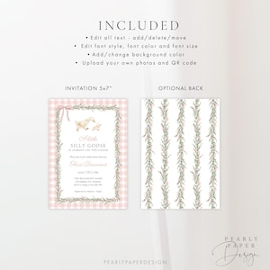 May include: A baby shower invitation design with a pink gingham border and a watercolor illustration of a goose and gosling. The text reads "A little silly goose is almost on the loose". The optional back features a floral pattern.