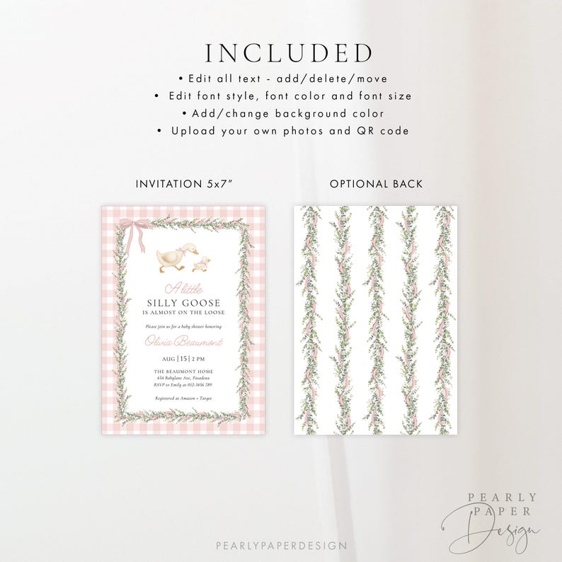 May include: A baby shower invitation design with a pink gingham border and a watercolor illustration of a goose and gosling. The text reads "A little silly goose is almost on the loose". The optional back features a floral pattern.