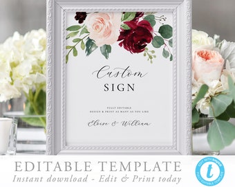 Custom Sign Template Printable Wedding Sign Editable Wedding sign Calligraphy sign Burgundy and Blush Florals Instant download Templett 12