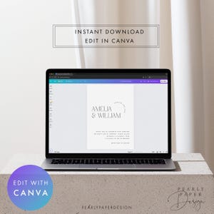 May include: A laptop screen displaying a wedding invitation template in Canva. The template features a minimalist design with the names "Amelia & William" in a sans-serif font. The text "Instant Download, Edit in Canva" is displayed above the template.