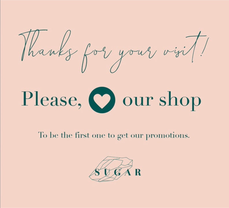 Puede incluir: Un fondo rosa con texto verde que dice "&iexcl;Gracias por tu visita! Por favor, &hearts; nuestra tienda Para ser el primero en recibir nuestras promociones. SUGAR".