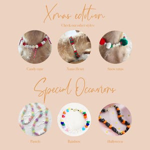 Puede incluir: Una colecci&oacute;n de collares de perro con cuentas de colores con diferentes temas, incluyendo bast&oacute;n de caramelo, coraz&oacute;n de Navidad, Navidad con nieve, pasteles, arco&iacute;ris y Halloween. El texto "Xmas edition" y "Check our other styles" se muestra encima de los collares. El texto "Special Occasions" se muestra debajo de los collares.