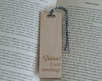 Funny bookmark. Engraved wooden bookmark with  'shh I'm reading' quote L195 Book lover gift Christmas present