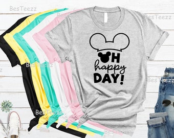 Disney Shirts For Women, Disney Family Shirts, Disney World Shirts, Oh Happy Day Disney Shirt, Womens Disney Shirts, Girls Trip Disney Shirt