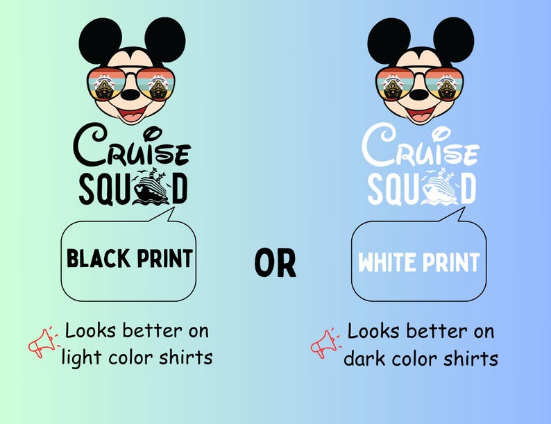 Pode incluir: Gr&aacute;fico com Mickey Mouse usando &oacute;culos de sol com um reflexo de navio de cruzeiro. O texto diz "Cruise Squad" com uma bolha indicando "Black Print" ou "White Print". A imagem sugere que o design fica melhor em camisas claras ou escuras.