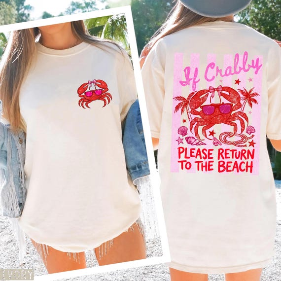 If Crabby Please Return to the Beach Shirt, Summer Graphic Tee, Beach Tshirt, Comfort Colors Funny Crab Shirt, Coastal Shirt, Summer Vibes