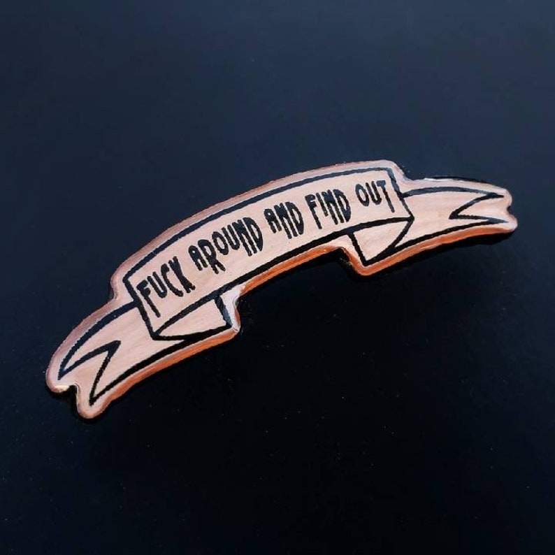 Fuck Around And Find Out Lapel Pin Faafo Philadelphia Etsy