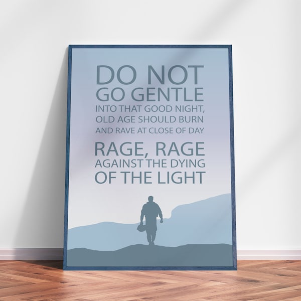 Interstellar print poster Do not go Gentle wall art Dylan Thomas Poem decor Gift