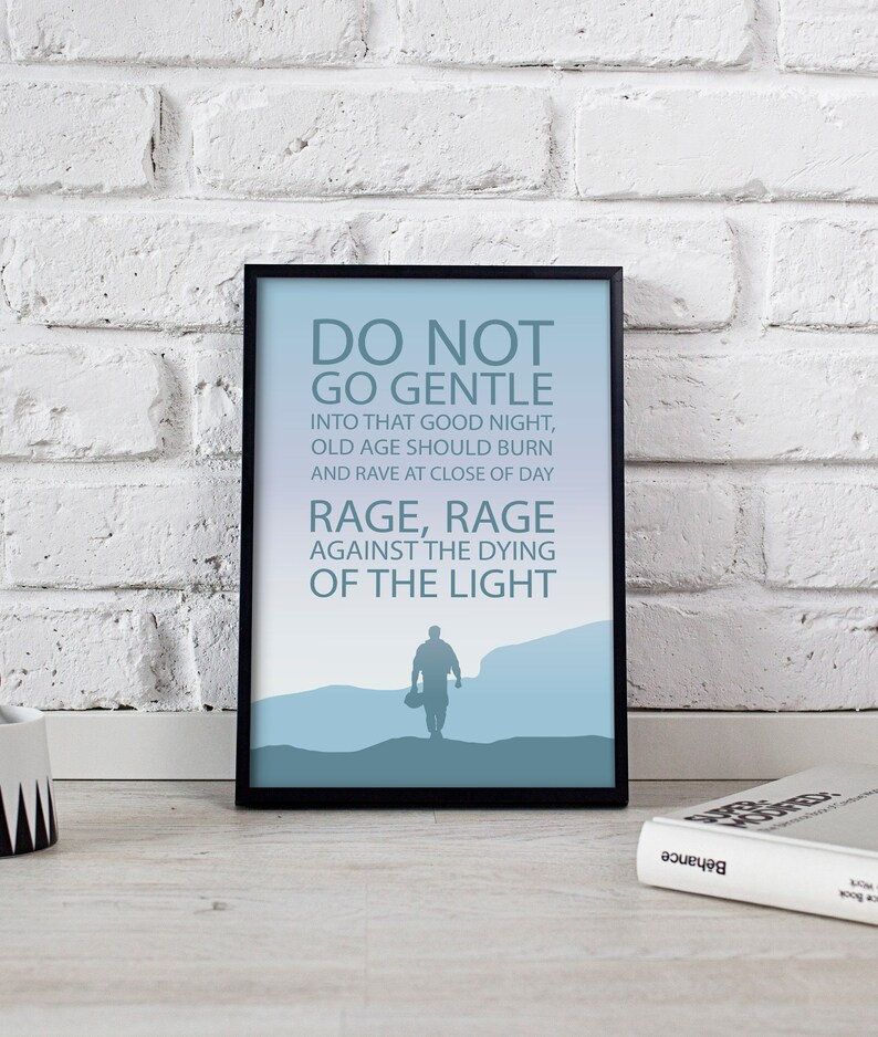 Interstellar Do Not Go Gentle Dylan Thomas Poem Art Poster Etsy