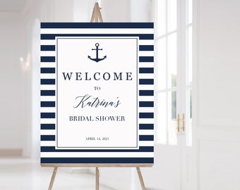 Navy and White Bridal Shower Welcome Sign Template Nautical Bridalshower Welcome to Sign Printable Personalized Welcome Sign Nautical NS1