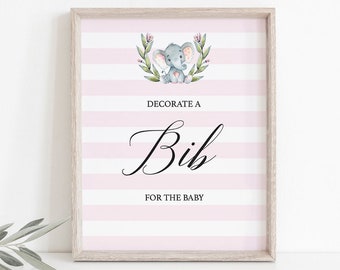 Pink Elephant Baby Shower Bib Decorating Station Sign Printable Decorate a Bib for the Baby Sign Elephant Baby Shower Girl Decorations LPE