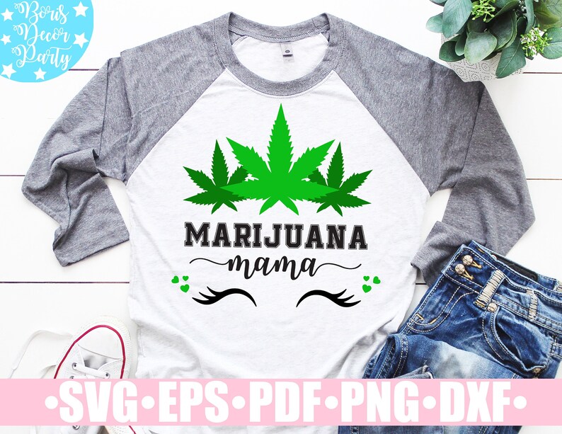 Download Marijuana Mama SVG / Stoner Svg / Marijuana Svg files for | Etsy