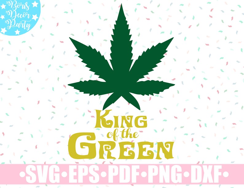 Download King & Queen of the Green SVG / Weed Svg cut files ...
