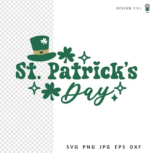 St Patrick&#39;s Day SVG File, Digital Download, Cut File For Cricut, Irish Shirt Design