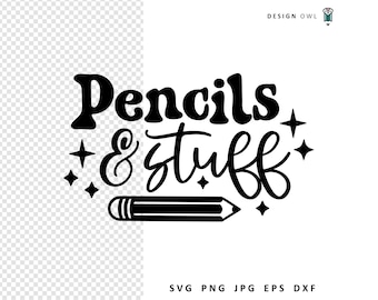 Pencils and Stuff SVG File: Pencil Case Design (Digital Download)