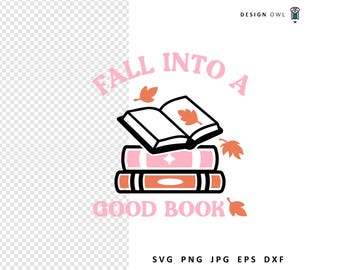 Fall Into A Good Book: Reading SVG File (Digital Download)