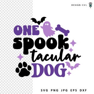 Spooktacular Dog Halloween SVG: Cricut Cut File (Digital Download)