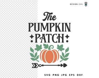 Pumpkin Patch SVG: Fall Farmhouse Sign Cut File (Digital Download)