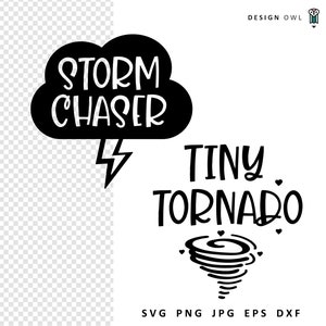 May include: Black and white graphic design with the text "Storm Chaser" in a speech bubble with a lightning bolt and the text "Tiny Tornado" with a stylized tornado design.