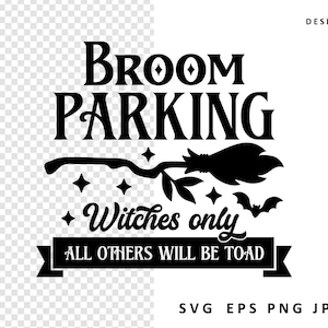 Bezem parkeren SVG-bestand, Halloween teken svg, digitale download, gesneden bestand voor Cricut, Halloween decor, hekserij decor, ontwerp bezemsteel
