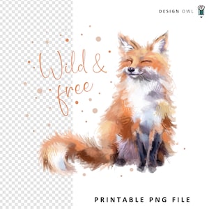 Wild and Free Fox Design - Sublimation File,digital download, printable boho wall art, woodland prints, watercolor animal illustration