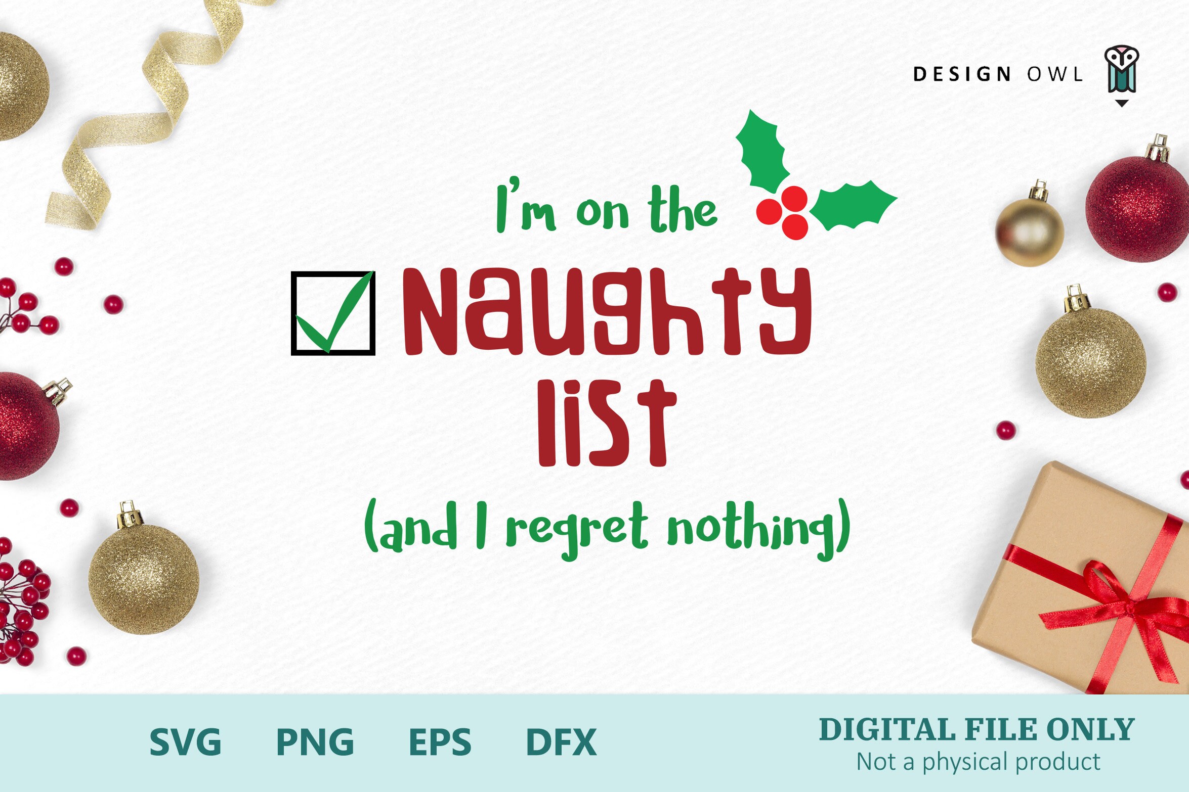 I’m on the Naughty List and I Regret Nothing SVG Cut - Etsy