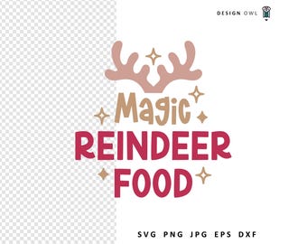 Magic Reindeer Food SVG: Christmas Cut File (Digital Download)