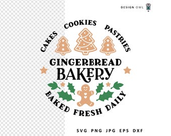 Gingerbread Bakery SVG File: Christmas Sign Cut File (Digital Download)
