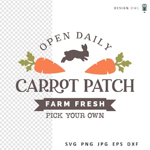 May include: A brown and white logo with the text "OPEN DAILY CARROT PATCH FARM FRESH PICK YOUR OWN" and a silhouette of a rabbit and two carrots.