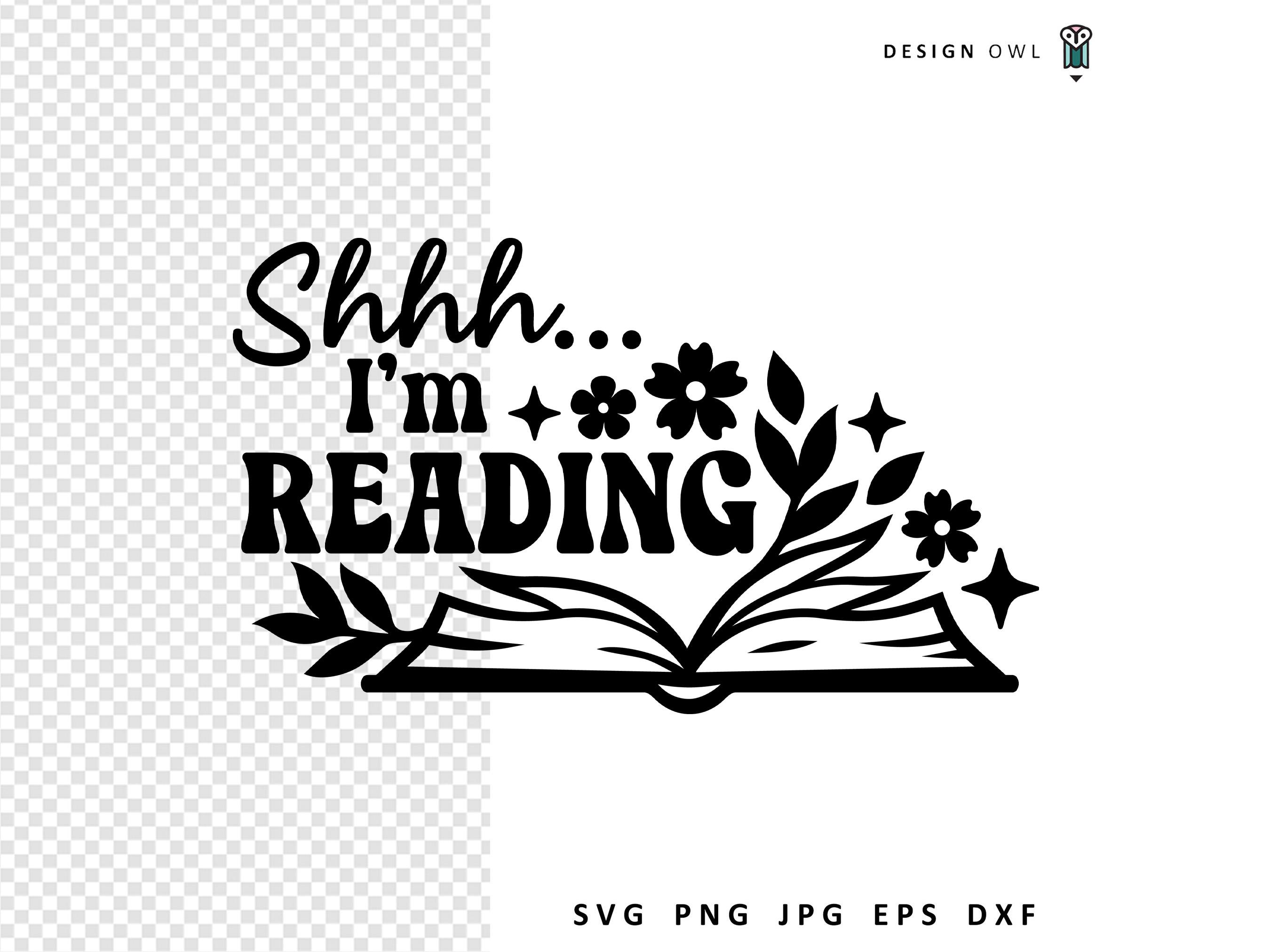 イルミナシオン　ヤマシタトモコ　サイン本　ペーパー Shhh I'm Reading SVG File, Floral Book SVG, Digital Download
