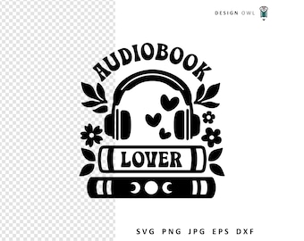 Audiobook Lover: Reading SVG File (Digital Download)